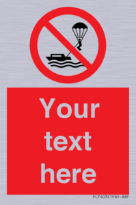 Custom No parasailing